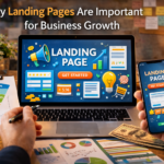 Why Landing Pages Are Important for Business Growth